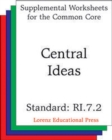 Image for Central Ideas (CCSS RI.7.2)