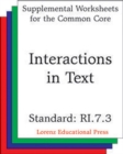 Image for Interactions in Text (CCSS RI.7.3)