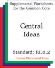 Image for Central Ideas (CCSS RI.8.2)