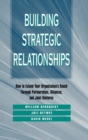 Image for Building Strategic Relationships