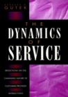 Image for The Dynamics of Service