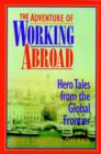 Image for The Adventure of Working Abroad