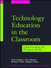 Image for Technology Education in the Classroom
