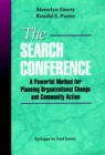 Image for The Search conference  : a comprehensive guide to theory and practice