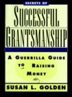 Image for Secrets of Successful Grantsmanship