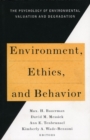 Image for Environment, Ethics, &amp; Behavior : The Psychology of Environmental Valuation and Degradation