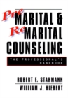 Image for Premarital and Remarital Counseling : The Professional&#39;s Handbook