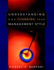 Image for Understanding and Changing Your Management Style
