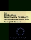 Image for The Enneagram Personality Portraits, Participant Workbook : Improving Problem Solving Skills