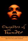Image for Daughters of Thunder : Black Women Preachers and Their Sermons, 1850-1979