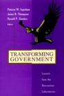 Image for Transforming Government : Lessons from the Reinvention Laboratories