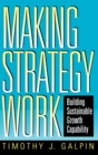 Image for Making Strategy Work
