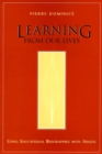 Image for Learning from our lives  : using educational biographies with adults