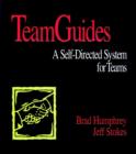 Image for TeamGuides : A Self-Directed System for Teams