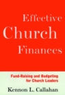 Image for Effective Church Finances : Fund-Raising and Budgeting for Church Leaders