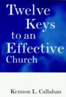 Image for Twelve Keys to an Effective Church : Strategic Planning for Mission