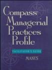Image for Compass Managerial Practices Profile : Facilitator&#39;s Guide