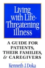 Image for Living with Life-Threatening Illness : A Guide for Patients, Their Families, and Caregivers