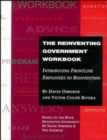 Image for The Reinventing Government Workbook : Introducing Frontline Employees to Reinvention