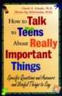 Image for How to Talk to Teens About Really Important Things