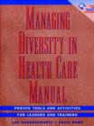 Image for Managing Diversity in Health Care Manual