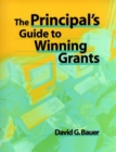 Image for The Principal&#39;s Guide to Winning Grants