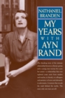 Image for My Years with Ayn Rand