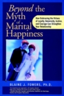 Image for Beyond the Myth of Marital Happiness