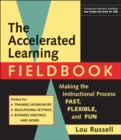 Image for The Accelerated Learning Fieldbook, (includes Music CD-ROM)