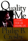 Image for Quality and Me : Lessons from an Evolving Life
