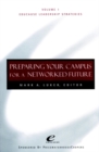 Image for Educause Leadership Strategies, Preparing Your Campus for a Networked Future
