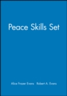 Image for Peace Skills Set, Set Includes: Leaders&#39; Guide, Participants&#39; Manual