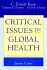 Image for Critical Issues in Global Health
