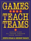 Image for Games That Teach Teams