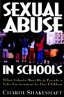 Image for Sexual abuse in schools  : what schools must do to provide a safer environment for our children