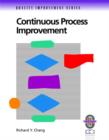 Image for Continuous Process Improvement : A Practical Guide