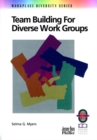 Image for Team Building for Diverse Work Groups