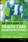 Image for The CEO&#39;s Guide to Health Care Information Systems