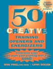 Image for 50 Creative Training Openers and Energizers