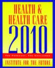 Image for Health &amp; Health Care 2010