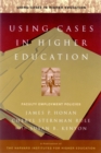 Image for Using Cases in Higher Education