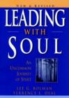Image for Leading with Soul : An Uncommon Journey of Spirit