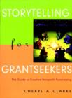 Image for Storytelling for Grantseekers