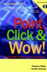 Image for Point, Click and Wow