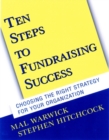 Image for 10 steps to fundraising success choosing the right strategy for your organization
