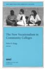 Image for The New Vocationalism in Community Colleges