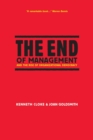 Image for The End of Management and the Rise of Organizational Democracy