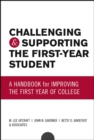 Image for Challenging and Supporting the First-Year Student