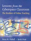 Image for Lessons from the cyberspace classroom: realities of online teaching
