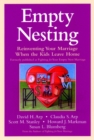 Image for Empty nesting  : reinventing your marriage when the kids leave home